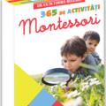 Copertă produs Un an &icirc;n formă maximă. 365 de activități Montessori - gallery small 