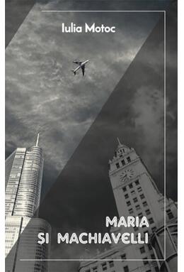 Copertă produs Maria și Machiavelli