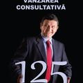 Copertă produs V&acirc;nzarea consultativă. 125 de tehnici - gallery small 