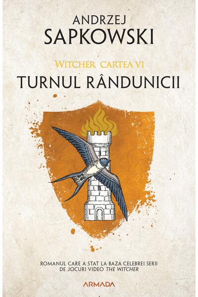 Turnul r&acirc;ndunicii (Vol. 6)
