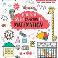 Copertă produs Și tu poți să fii campion la Matematică (6 ani+) - gallery small 