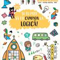 Copertă produs Și tu poți să fii campion la Logică (7 ani+) - gallery small 