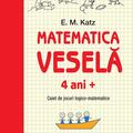 Copertă produs Matematica veselă. Caiet de jocuri logico-matematice (4 ani +) - gallery small 