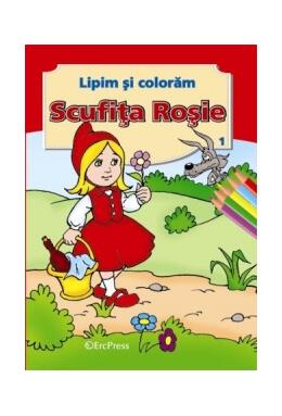 Copertă produs Scufița roșie. Lipim și colorăm nr. 1