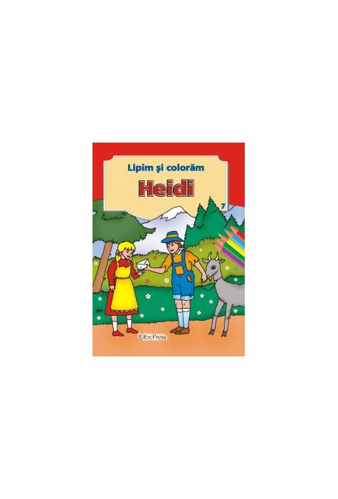 Copertă produs Heidi. Lipim și colorăm nr. 7