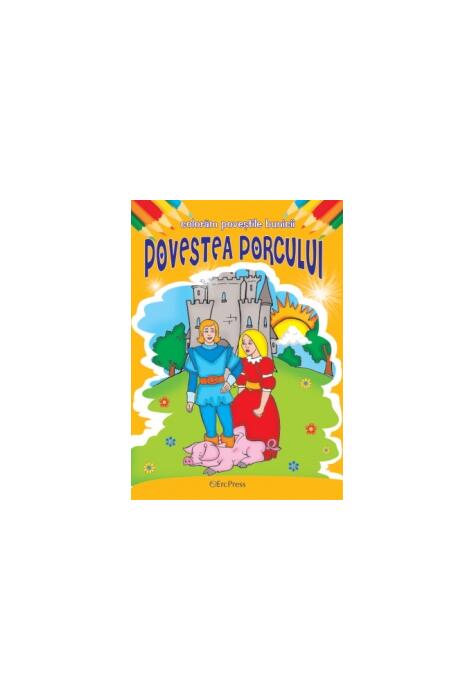 Copertă produs Povestea porcului. Colorăm poveștile bunicii