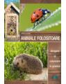 Copertă produs Animale folositoare. Atragere și colonizare &icirc;n grădină - thumb 1