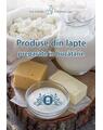 Copertă produs Produse din lapte preparate &icirc;n bucătărie - thumb 1
