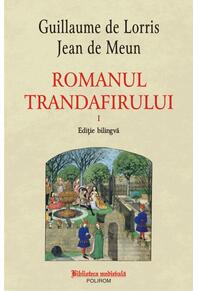 Copertă produs Romanul trandafirului. Vol. I + II (ediție bilingvă)