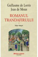 Romanul trandafirului. Vol. I + II (ediție bilingvă)