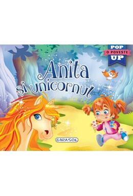 Copertă produs Anita și unicornul. Cărți pop-up