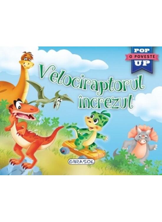 Copertă produs Velociraptorul &icirc;ncrezut. Cărți pop-up - gallery big 1