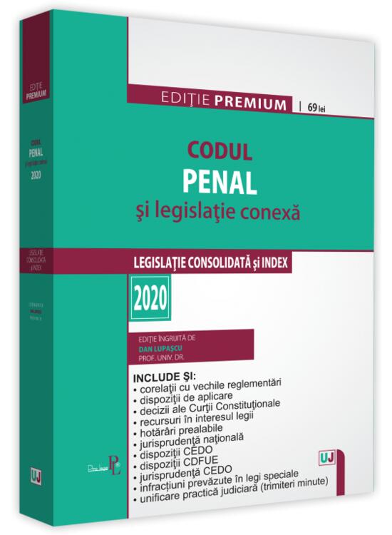 Copertă produs Codul penal și legislație conexă 2020. Ediție PREMIUM - gallery big 1
