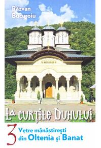 Copertă produs Vetre mânăstireşti din Oltenia și Banat (Vol. III)