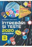 &Icirc;ntrebări și teste 2020. Categoria B + CD