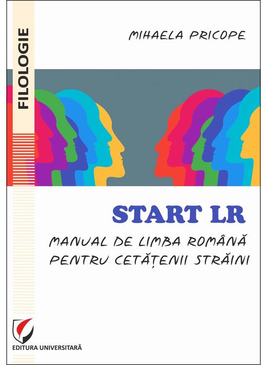 Copertă produs Start LR. Manual de limba rom&acirc;nă pentru cetățenii străini - gallery big 1