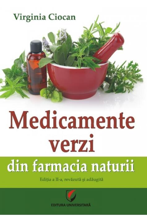Copertă produs Medicamente verzi din farmacia naturii