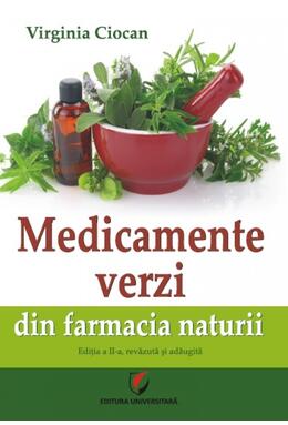 Copertă produs Medicamente verzi din farmacia naturii