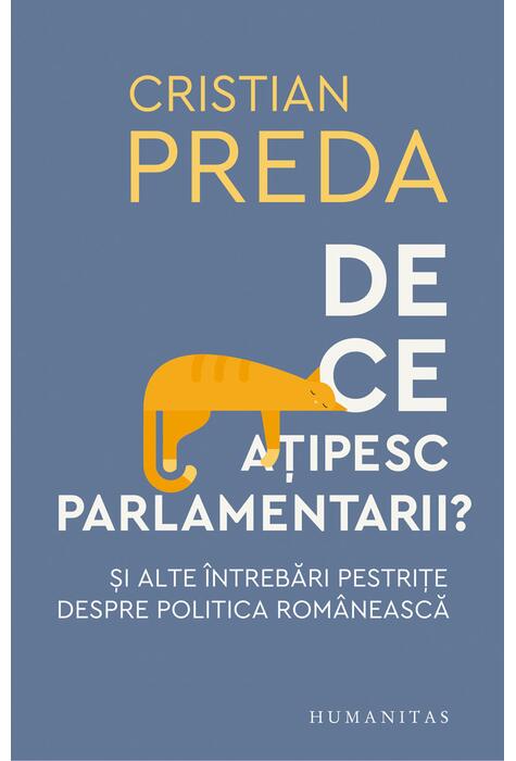 Copertă produs De ce ațipesc parlamentarii?