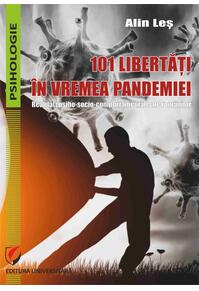 Copertă produs 101 libertăți &icirc;n vremea pandemiei