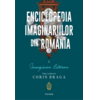 Copertă produs Enciclopedia imaginariilor din Rom&acirc;nia. (Vol. 1) Imaginar literar