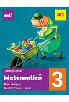 Noua culegere de matematică pentru clasa a III-a. Exerciţii, probleme, jocuri