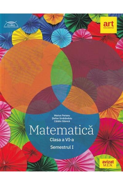 Matematică. Clasa a VI-a. Semestrul 1 - Traseul albastru. Clubul Matematicienilor