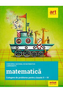 Copertă produs Culegere de probleme pentru clasele II-IV. Concursul național de matematică LuminaMath