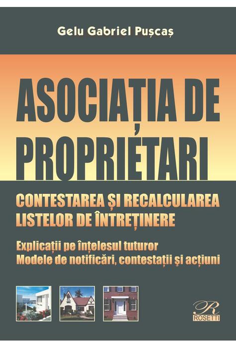 Copertă produs Asociația de proprietari. Contestarea și recalcularea listelor de &icirc;ntreținere