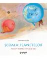 Copertă produs Școala planetelor - thumb 1
