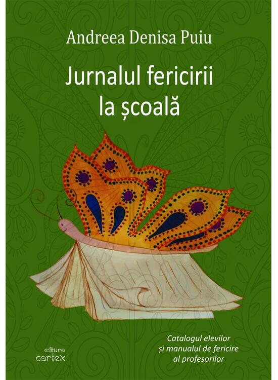 Copertă produs Jurnalul fericirii la școală - gallery big 1