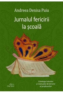Copertă produs Jurnalul fericirii la școală