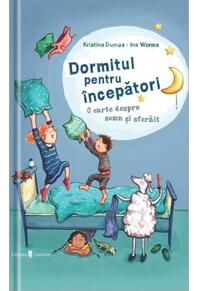 Copertă produs Dormitul pentru &icirc;ncepători