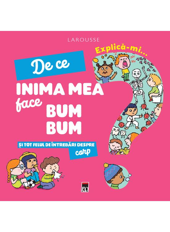 Copertă produs Explică-mi... de ce inima mea face bum bum? - gallery big 1