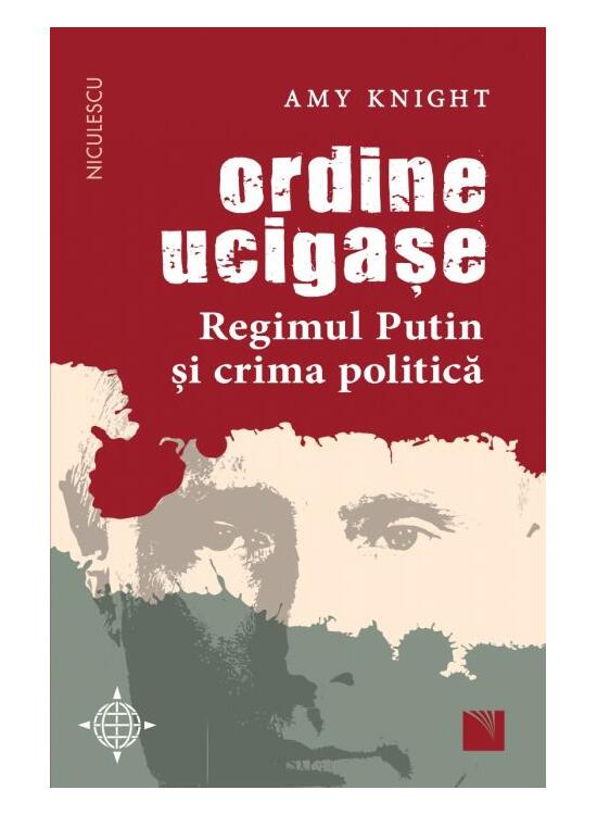 Copertă produs Ordine ucigașe. Regimul Putin și crima politică - gallery big 1