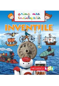Copertă produs Prima mea enciclopedie. Invențiile