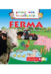 Copertă produs Prima mea enciclopedie. Ferma