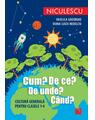 Copertă produs Cum? De ce? De unde? C&acirc;nd? Cultură generală pentru clasele 1-4 - thumb 1