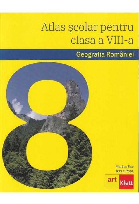Copertă produs Geografia Rom&acirc;niei. Atlas școlar pentru clasa a VIII-a