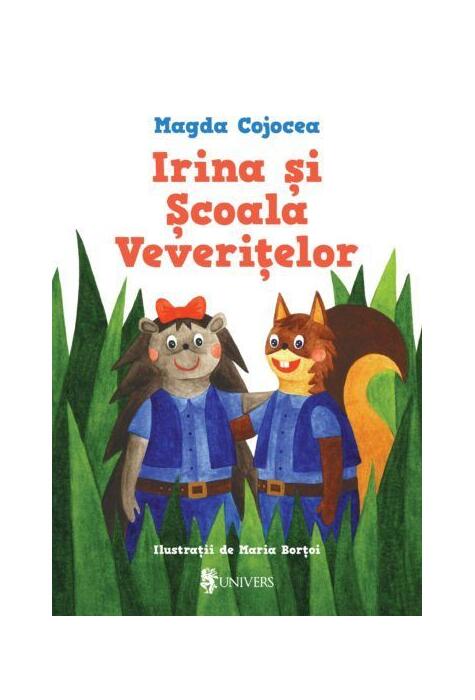 Copertă produs Irina și Școala Veverițelor
