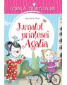 Copertă produs Școala prințeselor. Jurnalul prințesei Agalia - thumb 1