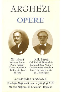 Copertă produs Tudor Arghezi – Opere. Vol. XI-XII