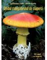 Copertă produs Ghidul culegătorului de ciuperci. 555 specii cu fotografii - thumb 1
