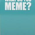 Copertă produs What Do You Meme? Fresh Memes Expansion Pack #1 - gallery small 