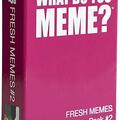 Copertă produs What Do You Meme? Fresh Memes Expansion Pack # 2 - gallery small 