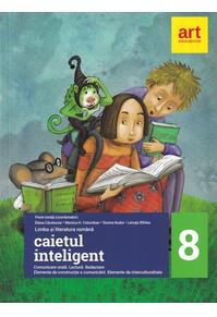 Copertă produs Caietul inteligent. Limba și literatura rom&acirc;nă. Comunicare. Clasa a VIII-a