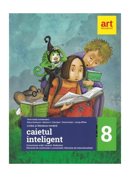 Copertă produs Caietul inteligent. Limba și literatura rom&acirc;nă. Comunicare. Clasa a VIII-a - gallery big 1