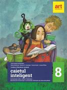 Caietul inteligent. Limba și literatura rom&acirc;nă. Comunicare. Clasa a VIII-a