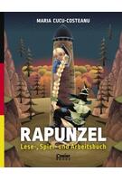 Rapunzel. Lese-, Spiel- und Arbeitsbuch