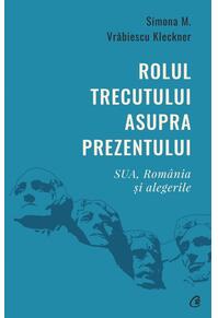 Copertă produs Rolul trecutului asupra prezentului